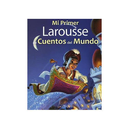 Mi Primer Larousse De Cuentos Del Mundo - Aavv - #d