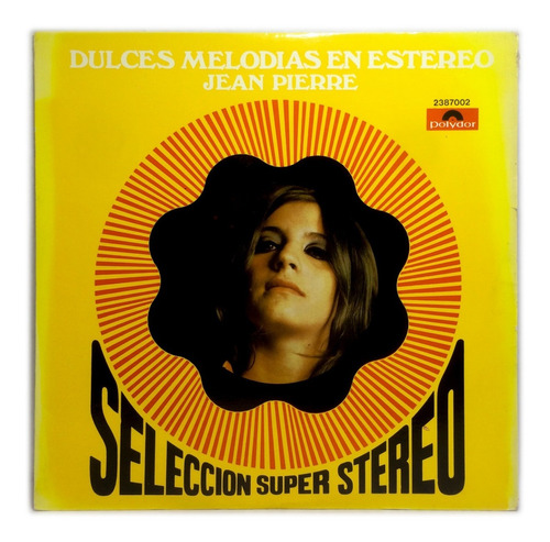 Vinilo Jean Pierre Dulces Melodias En Estereo Lp Argentina