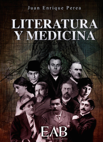 Literatura Y Medicina - Perea, Juan Enrique