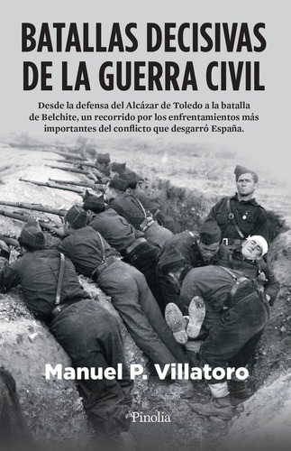 Libro Batallas Decisivas De La Guerra Civil - Villatoro,m...