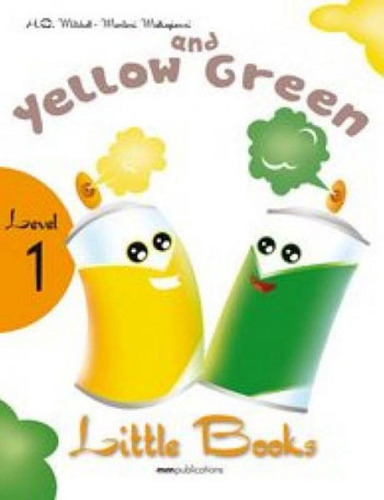 Yellow And Green - Level 1 - Little Books - With Audio Cd/cd, De Mm Publications. Editora Mm Readers, Capa Mole, Edição Indefinido Em Inglês