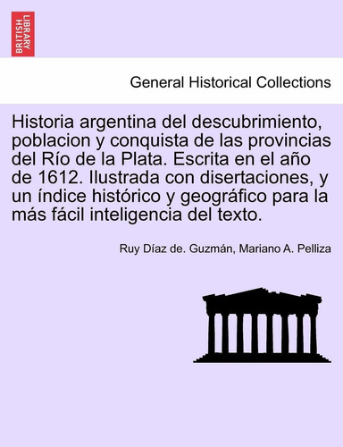 Libro Historia Argentina Del Descubrimiento, Poblacion  Lhs5