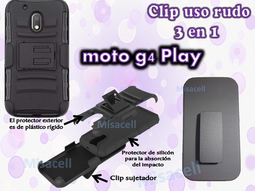 Funda Clip Uso Rudo Moto G4 Play + Envio Gratis