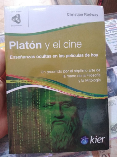 Platón Y El Cine Enseñanzas Ocultas... Kier