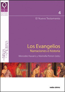 Libro Evangelios. Narraciones E Historia.( Biblia Y Mujeres)