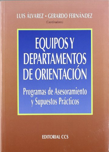 Libro Equipos Y Departamentos De Orientación De Luis Álvarez