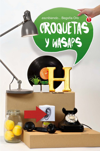 Croquetas Y Wasaps (libro Original)
