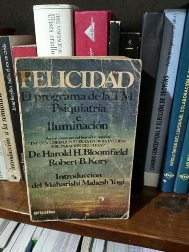 Felicidad- Program De La Tm--dr H. Bloomfield