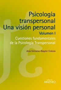 Libro Psicologã­a Transpersonal: Una Visiã³n Personal. Vo...