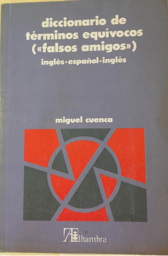 Libro Diccionario De Terminos Equivocos  Ingles-español