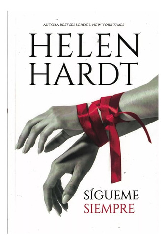 Sigueme Siempre (sigueme 3) - Hardt Helen.