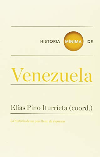 Historia Minima De Venezuela - Iturrieta Elias Pino