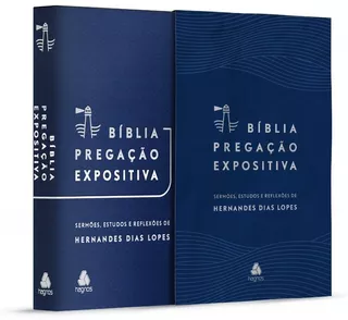 Bíblia Pregação Expositiva | RA | PU luxo azul escuro, de Dias Lopes, Hernandes. Editora Hagnos Ltda, capa mole em português, 2021