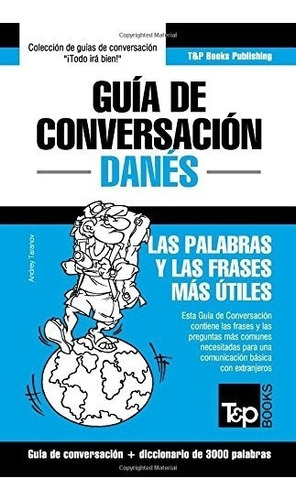 Libro : Guia De Conversacion Español-danes Y Vocabulario...