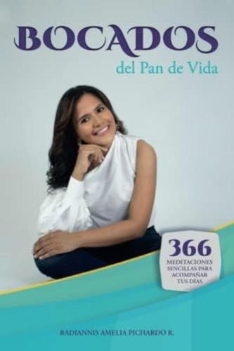 Libro:  Bocados Del Pan De Vida (spanish Edition)