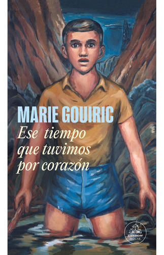 Ese Tiempo Que Tuvimos Por Corazon - Marie Gouiric