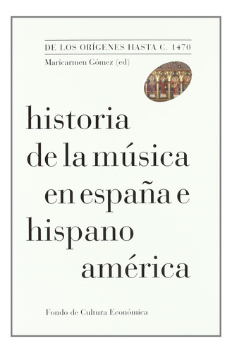 Historia De La Musica En España E Hispanoamerica / De Los Or