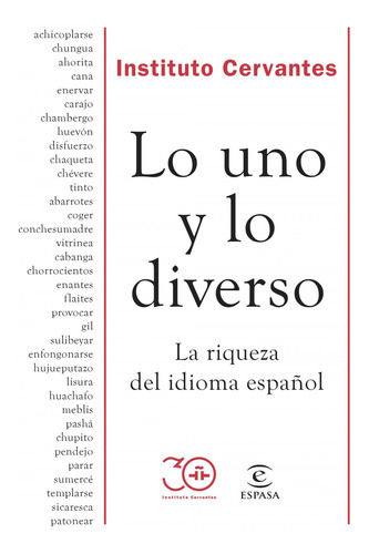Lo Uno Y Lo Diverso - Instituto Cervantes
