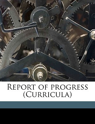 Libro Report Of Progress (curricula) Volume 2 - Duluth (m...