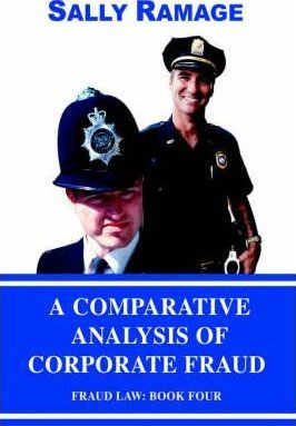 Libro A Comparative Analysis Of Corporate Fraud - Sally R...