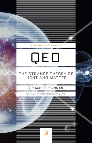 Libro Qed : The Strange Theory Of Light And Matter - Rich...