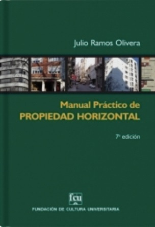 Manual Practico De Propiedad Horizontal.. - Julio Ramos Oliv