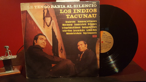 Los Indios Tacunau Le Tengo Rabia Al Silencio Lp Vinilo Ex