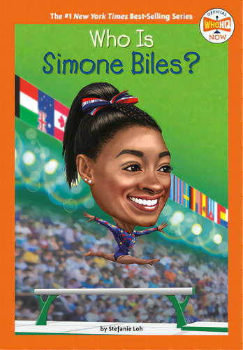 Who Is Simone Biles?, De Loh, Stefanie. Editorial Penguin Workshop, Tapa Dura En Inglés