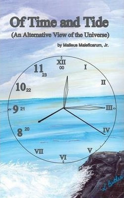 Libro Of Time And Tide : (an Alternative View Of The Univ...