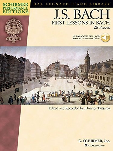 Primeras Lecciones En Bach 28 Pieces Schirmer Performance Ed