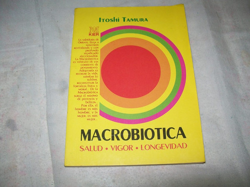 Macrobiótica · Itoshi Tamura · Salud · Vigor · Longevidad.