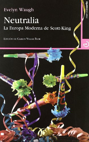 Neutralia La Europa Moderna De Scott-king -cuadrante 9-