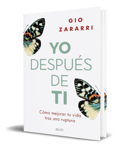Libro Yo Después De Ti [ Gio Zararri ] Original