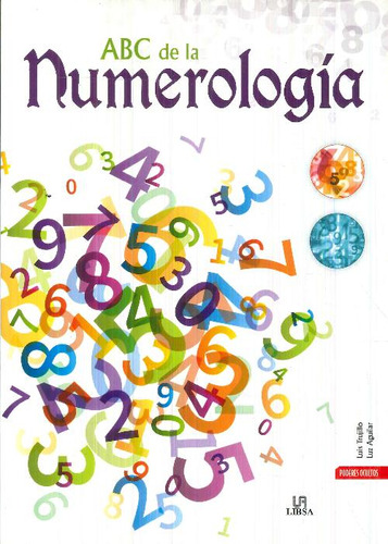 Libro Abc De La Numerología De Luis Trujillo, Luz Aguilar