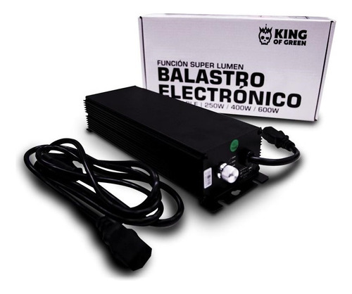 Balastro Electrónico 250/400/600w Super Lumen  King Of Green