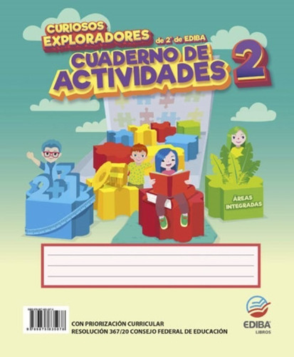 Curiosos Exploradores De 2° - Cuaderno De Actividades -ediba