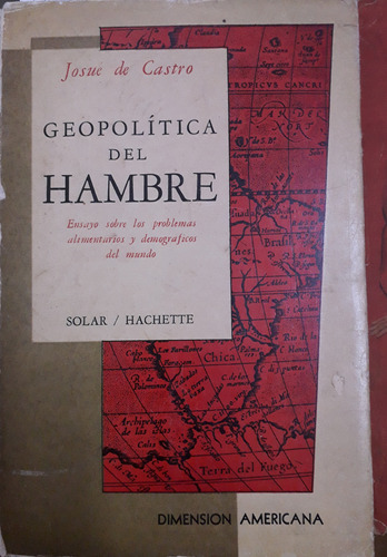 6720 Geopolítica Del Hambre - De Castro, Josué