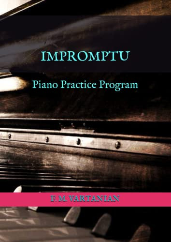 Impromptu: Piano Practice Program