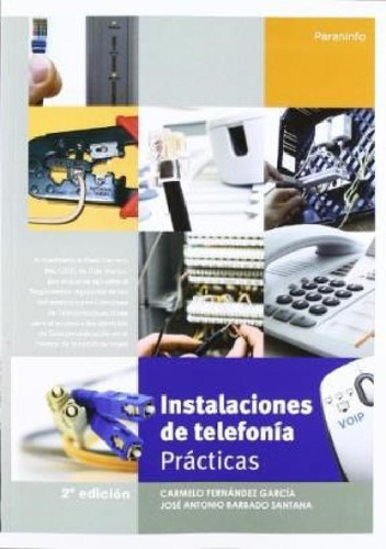 Libro Instalaciones De Telefonia  Practicas De Jose Antonio