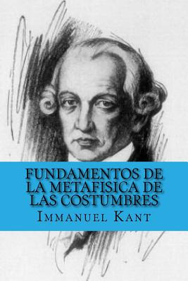 Libro Fundamentos De La Metafisica De Las Costumbres (spa...