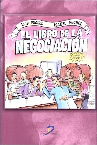 Libro El Libro De La Negociacion   4 Ed De Luis Puchol