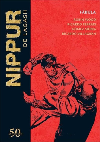 Nippur De Lagash N°43 - Robin Wood - Planeta - Los Germanes