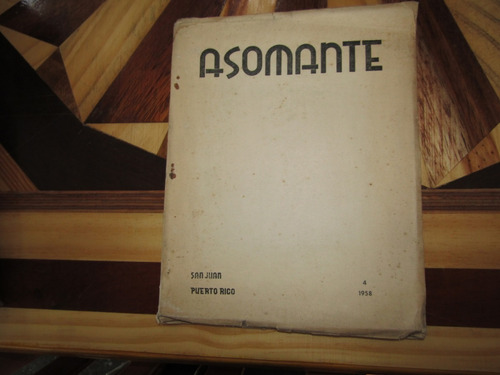 Revista -  Asomante. Num 2030