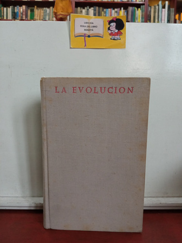 La Evolución - Ediciones Bac - Aguirre - Meléndez - 1966