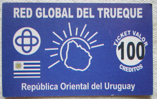 Billete Trueque Uruguay 100 Creditos Nodo La Proa