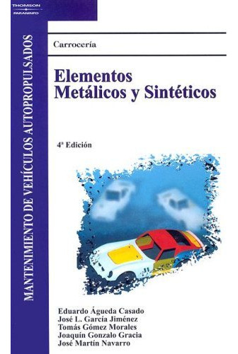 Libro Elementos Metalicos Y Sinteticos Carroceria De Eduardo