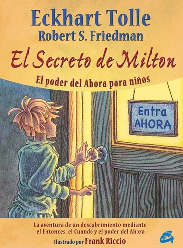 El Secreto De Milton - Td, Eckhart Tolle, Gaia
