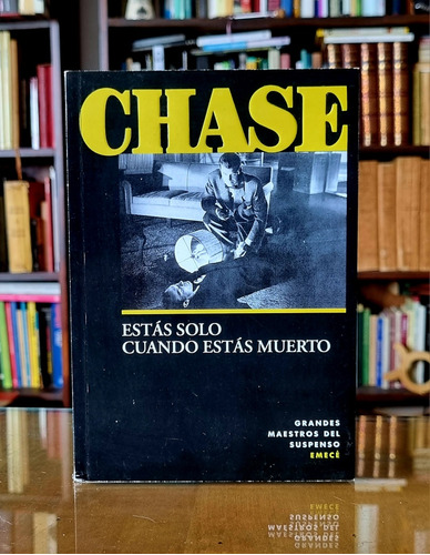 Estas Solo Cuando Estas Muerto - Chase - Atelierdelivre 