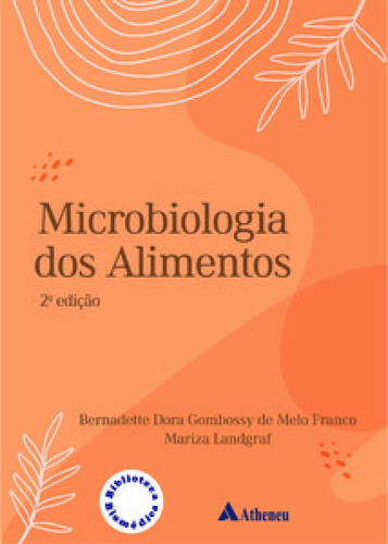 Microbiologia dos alimentos, de Landgraf Mariza. Editora ATHENEU RIO, capa mole em português