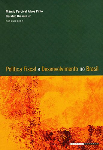 Libro Política Fiscal E Desenvolvimento No Brasil De Jr. Bia